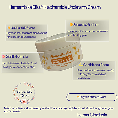 Hemambika Bliss® Niacinamide Underarm Cream - Lightens Dark Spots & Evens Out Skin Tone for Smooth, Radiant Underarms Hemambika Bliss® Niacinamide Underarm Cream - Lightens Dark Spots & Evens Out Skin Tone for Smooth, Radiant Underarms