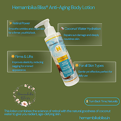 Hemambika Bliss® Anti-Aging Body Lotion - With Retinol & Coconut Water, Targets Crepe Skin, Wrinkles, Sagging & Sun-Damaged Skin - Suitable for All Skin Types Hemambika Bliss® Anti-Aging Body Lotion - With Retinol & Coconut Water, Targets Crepe Skin, Wrinkles, Sagging & Sun-Damaged Skin - Suitable for All Skin Types