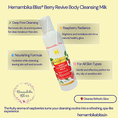 Hemambika Bliss® Berry Revive - Body Cleansing Milk - with Raspberry Extracts - Deeply Cleanses pores for Clear and Radiant Skin - Suitable for all skin types Hemambika Bliss® Berry Revive - Body Cleansing Milk - with Raspberry Extracts - Deeply Cleanses pores for Clear and Radiant Skin - Suitable for all skin types